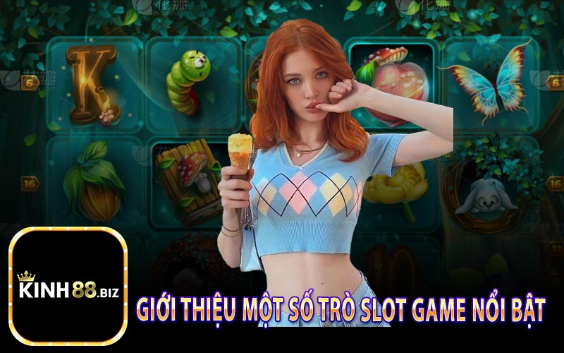 Giới Thiệu Một Số Trò Slot Game Nổi Bật