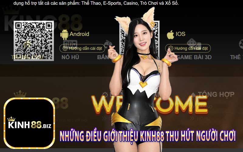 Những Điều Giới Thiệu Kinh88 Thu Hút Người Chơi