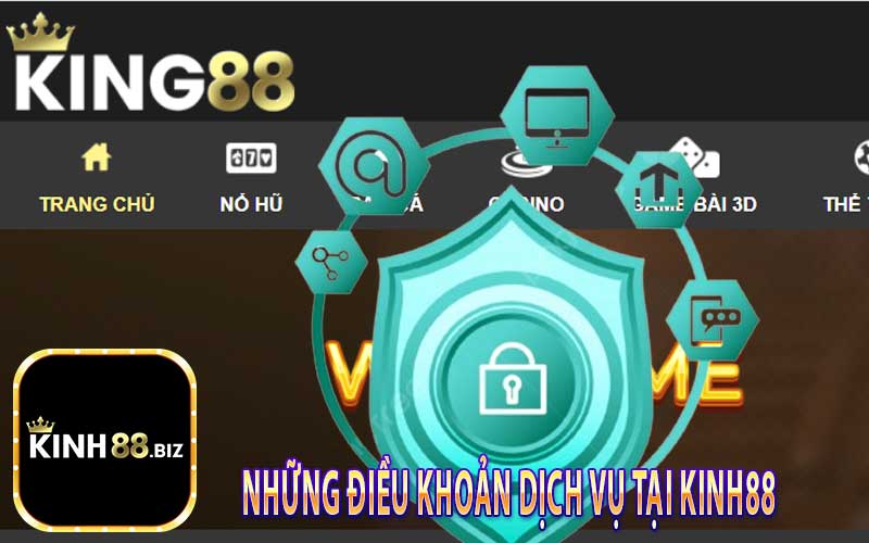 Những Điều Khoản Dịch Vụ Tại Kinh88