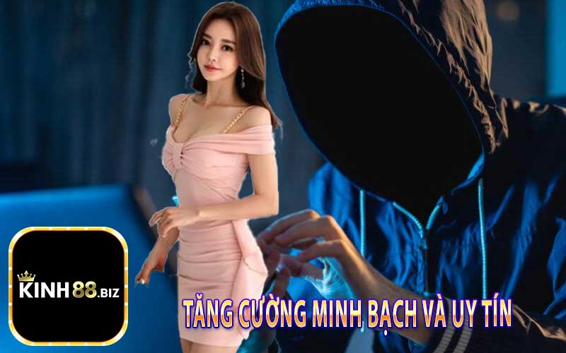 Tăng cường minh bạch và uy tín