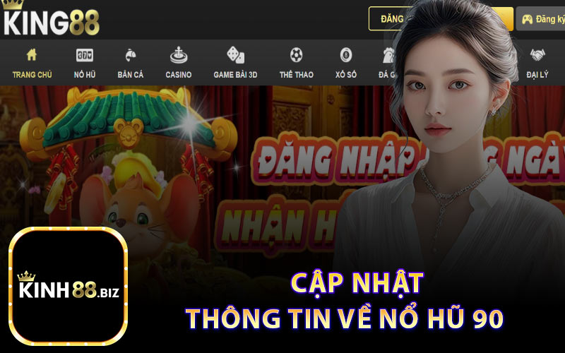 Cập Nhật Thông Tin Về Nổ Hũ 90