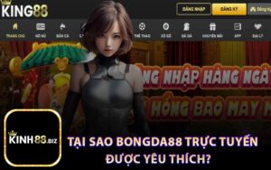 Tại Sao Bongda88 Trực Tuyến Được Yêu Thích?